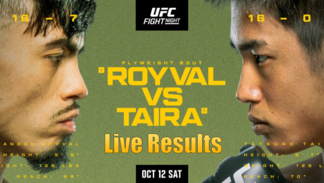 UFC Vegas 98 Live Results: Brandon Royval vs Tatsuro Taira