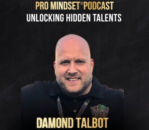 Pro Mindset® Podcast: Draft Diamonds Owner Damond Talbot joins the Podcast