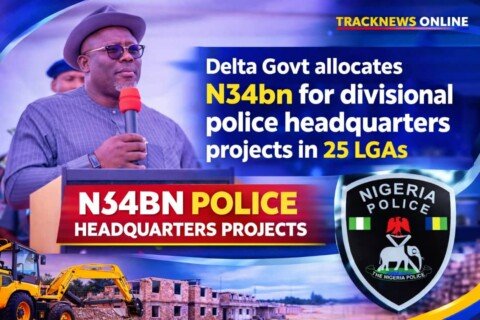 Delta Govt allocates N34bn for divisional police headquarters projects in 25 LGAs