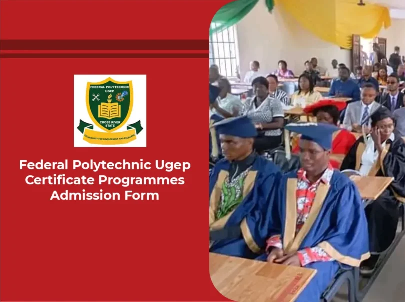 Federal Polytechnic Ugep Certificate Programmes Admission 2026/2027