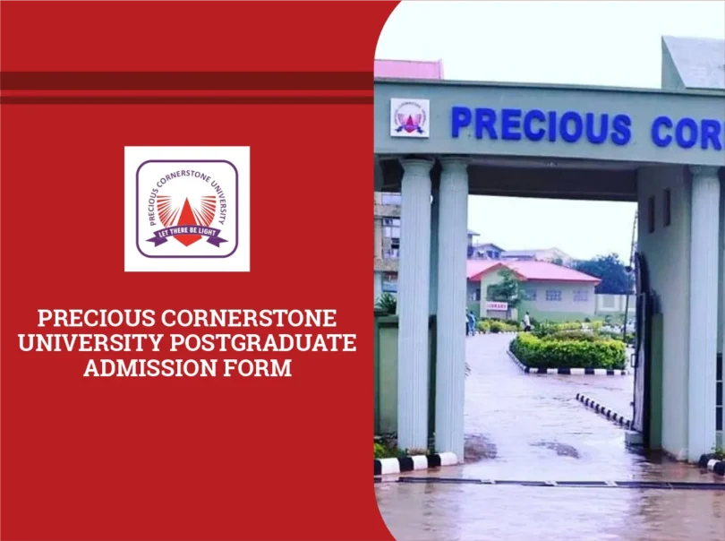 Precious Cornerstone University Postgraduate Admission Form 2026/2027