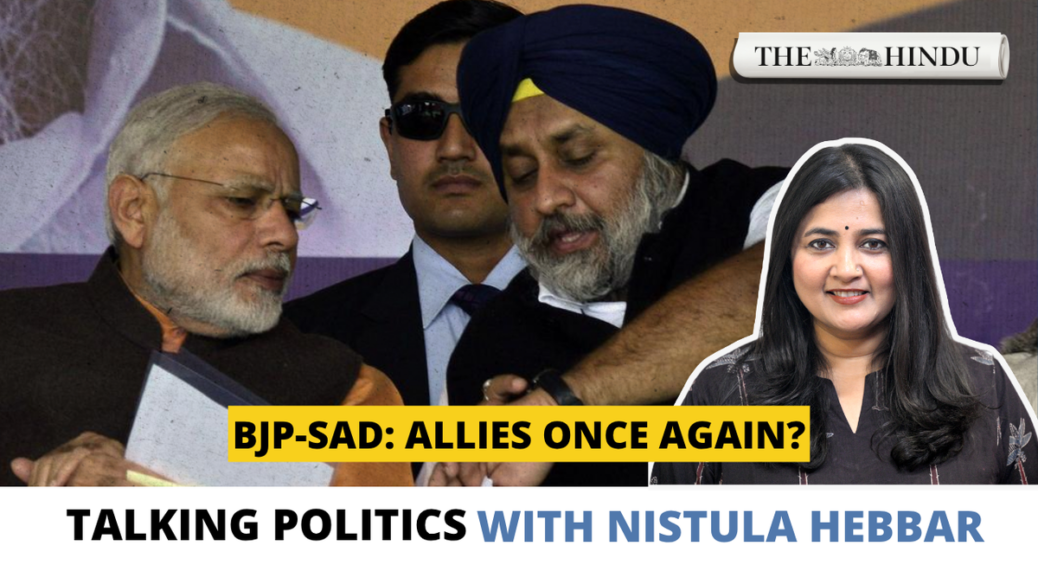 Ahead of Punjab polls, is Akali Dal set to rejoin the NDA? | Talking Politics