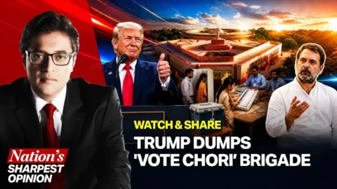 Arnab On Why Trump’s Praise For India’s Elections Is Huge Egg on Rahul & ‘Vote Chori’ Brigade