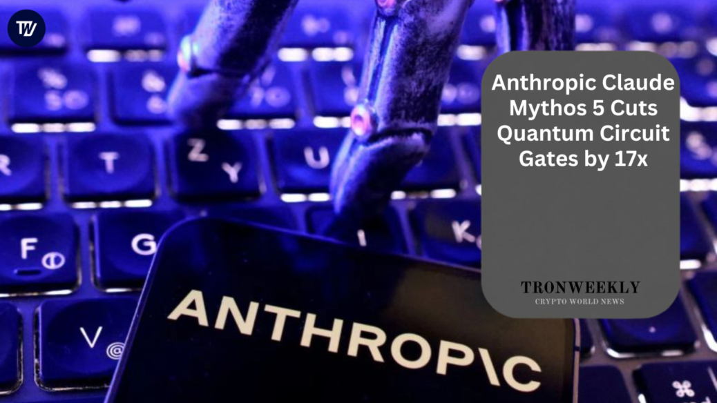 Anthropic Claude Mythos 5 Cuts Quantum Circuit Gates by 17x